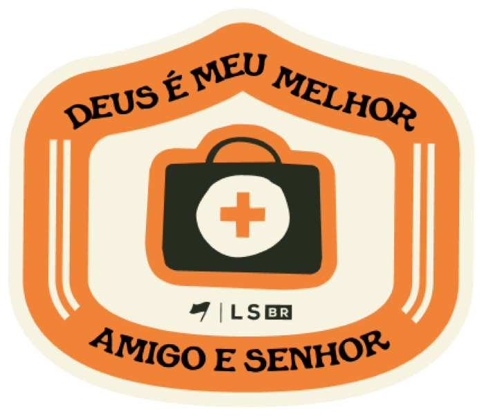 Insígnia com kit de primeiros socorros e a frase Deus é meu melhor amigo e Senhor